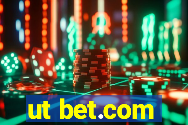 ut bet.com